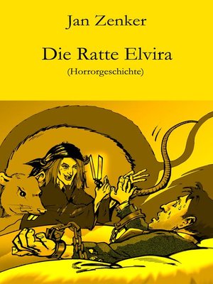 cover image of Die Ratte Elvira